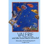 Valerie Und Die Gute-Nacht-Schaukel