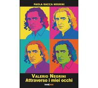Valerio Negrini Attraverso i miei occhi