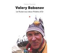 Valery Babanov, le Russe aux 2 Piolets d'or