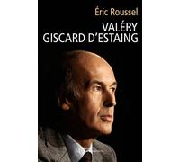 Valéry Giscard d’Estaing - Eric Roussel - L'observatoire Eds De - broché - Essai