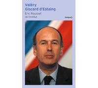 Eric Roussel – Valéry Giscard d'Estaing – Biographie – Poche – Perrin