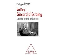 Valéry Giscard-d'Estaing, l'autre grand Président
