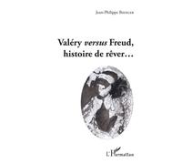 Valéry versus Freud, histoire de rêver... - Jean-Philippe Biehler - L'harmattan - broché - Etude