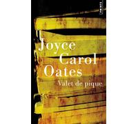 Valet de pique - Joyce Carol Oates - Points - Poche - Roman