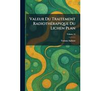 Valeur Du Traitement Radiothã rapique Du Lichen Plan