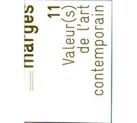Valeur(s) de l'art contemporain exposition économie usage Numéro 11 - Jérôme Glicenstein - Presses Universitaires Vincennes - broché - Revue