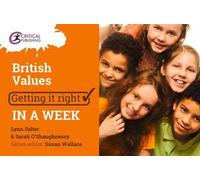 Valeurs britanniques : Une semaine pour bien faire les choses