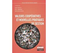 Valeurs coopératives et nouvelles pratiques de gestion