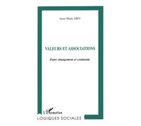 VALEURS ET ASSOCIATIONS: Entre changement et continuité