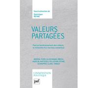 Valeurs partagées - Dominique Reynié - Puf - broché - Essai
