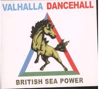 British Sea Power – Valhalla Dancehall – CD neuf