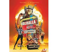 Valhalla Hotel - Tome 01: Bite the bullet