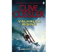 Valhalla Rising: Dirk Pitt #16 (The Dirk Pitt Adventures) Cussler, Clive (Auteur)
