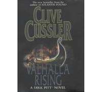 Valhalla Rising (A Dirk Pitt novel) Cussler, Clive (Auteur)