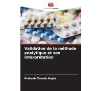 Validation de la méthode analytique et son interprétation