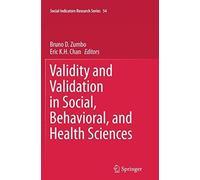 Validity And Validation In Social, Behavioral, And Health Sciences