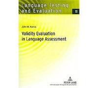 Validity Evaluation in Language Assessment, Language Testing and Evaluation, 11 John M. Norris (Auteur)
