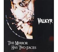 Valkyr - The Mirror Has Two Faces