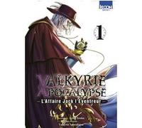 Valkyrie Apocalypse - L'Affaire Jack l'Éventreur T01 Ajichika (Auteur), Shinya Umemura (Scénario), Takumi Fukui (Contributions), Keita Iizuka (Dessinateur)