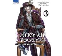 Valkyrie Apocalypse - L'Affaire Jack l'Éventreur T03