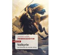 Valkyrie - Les Femmes Du Monde Viking
