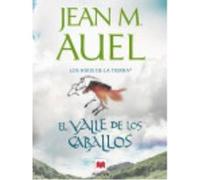 Valle De Los Caballos - AUEL JEAN M Auel Jean M (Auteur)