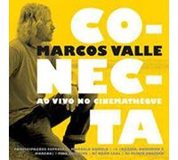 Valle, Marcos - Conecta Ao Vivo No Cinematheque
