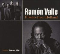 Valle, Ramon - Flashes from Holland [Import]