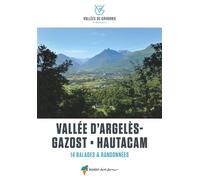 Vallée d'Argelès-Gazost - Hautacam Balades et randonnées - Collectif - Rando Eds - broché - Guide