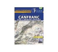 Vallee de canfranc. collarada-ossau - cartes pyreneennes - Cartes Pyrénéennés Echelle 1 : 25 000 - Miguel Angulo - SUA - Guide