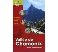 Vallée de Chamonix Massif du Mont-Blanc. 9 itinéraires de randonnée détaillés. 9 fiches découverte. - Philippe Hervé Leloup - Omniscience Eds - broché - Guide
