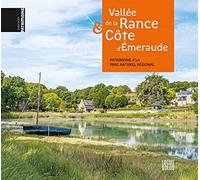 Vallée de la Rance et Côte d'Emeraude: Patrimoine d'un parc naturel régional