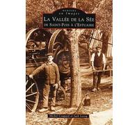 M. Coupard, J. Lecoq – Vallée de la Sée de Saint-Pois à l'Estuaire – Monographie – Broché
