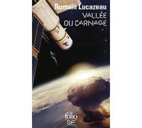 Romain Lucazeau – Vallée du carnage – Roman – Poche – Gallimard