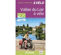 Vallee du loir a velo grands itineraires a velo - P. Moura - Chamina Eds - broché - Guide