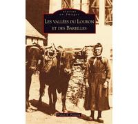 Frantz-Emmanuel Petiteau – Les Vallées du Louron et des Bareilles – Broché