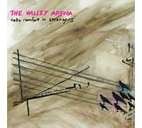 Valley Arena - Take Comfort in Strangers [Import]