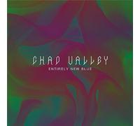 Valley, Chad - Entirely New Blue