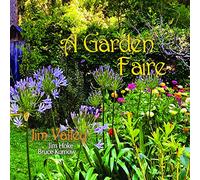 Valley, Jim -& Jim Hoke & Bruce Kurnow- - A Garden Faire