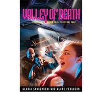 Valley of Death, MYSTERIES IN OUR NATIONAL PARKS Alane Ferguson, Gloria Skurzynski (Auteur)