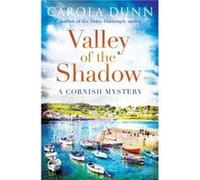 Valley of the Shadow by Carola Dunn Dunn, Carola (Auteur)