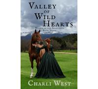 Valley of Wild Hearts: Women of the Beartooth-Book 3
