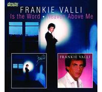 Valli,Frankie - is The Word/Heaven Above Me [Import]