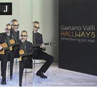 Valli Gaetano - Hallways: Remembering Jim Hall [Import]