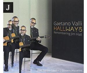 Valli Gaetano - Hallways: Remembering Jim Hall