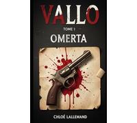 Vallo: Tome 1: Omerta