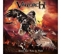 Vallorch - Until Our Tale Is Told