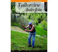 Vallorcine autrefois: Tome 2
