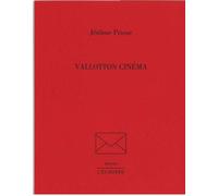 Vallotton Cinéma - Jérôme Prieur - L'echoppe Eds De - broché - Biographie