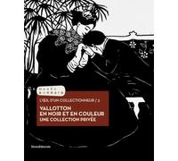 Vallotton en noir et blanc